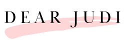 Dear Judi